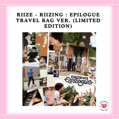 [PREORDER] RIIZE - RIIZING : EPILOGUE TRAVEL BAG VER. (LIMITED EDITION) RANDOM