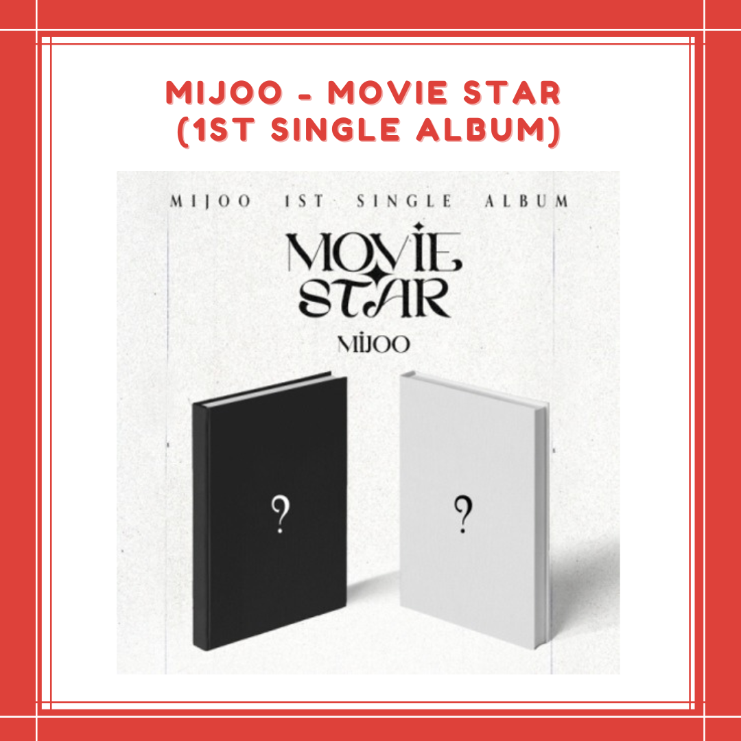 [PREORDER] MIJOO - MOVIE STAR (1ST SINGLE ALBUM)