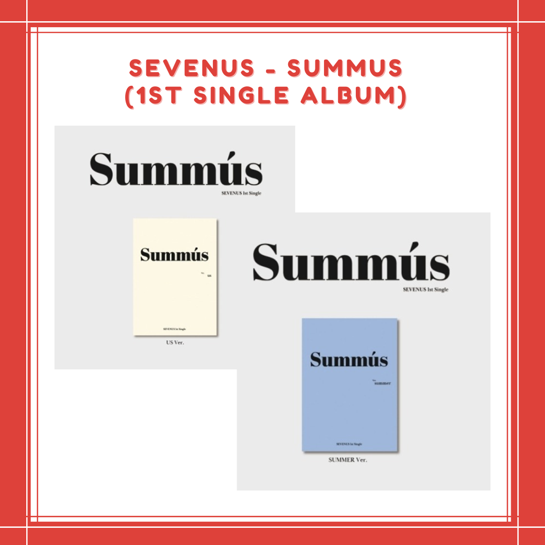 [PREORDER] SEVENUS - SUMMUS (1ST SINGLE ALBUM)