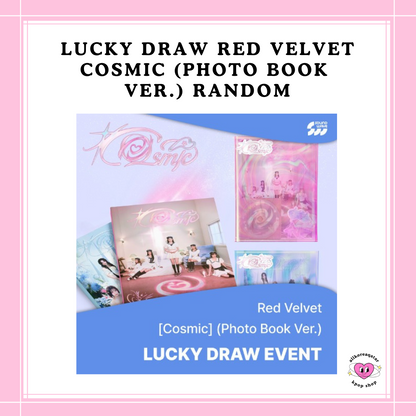 [ON HAND] LUCKY DRAW RED VELVET - COSMIC (PHOTO BOOK VER.)