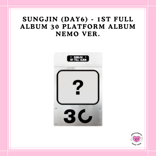 [PREORDER] SUNGJIN (DAY6) - 1ST FULL ALBUM 30 PLATFORM ALBUM NEMO VER.