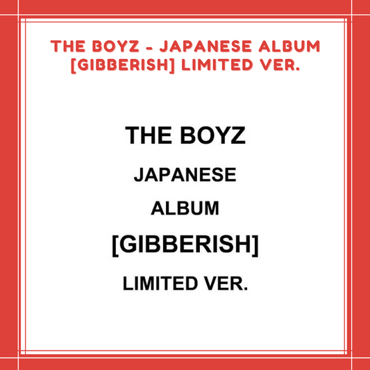 [PREORDER] THE BOYZ - JAPANESE ALBUM GIBBERISH LIMITED VER.