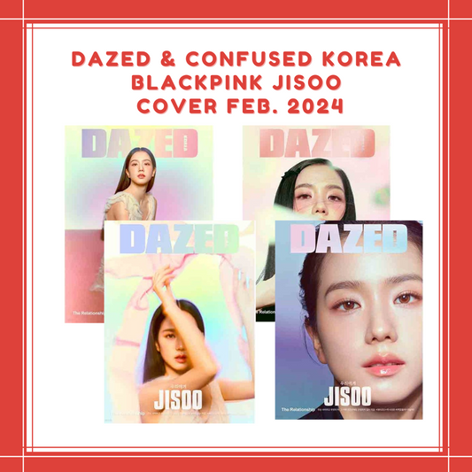 [PREORDER] DAZED & CONFUSED KOREA BLACKPINK JISOO COVER FEB. [2024]