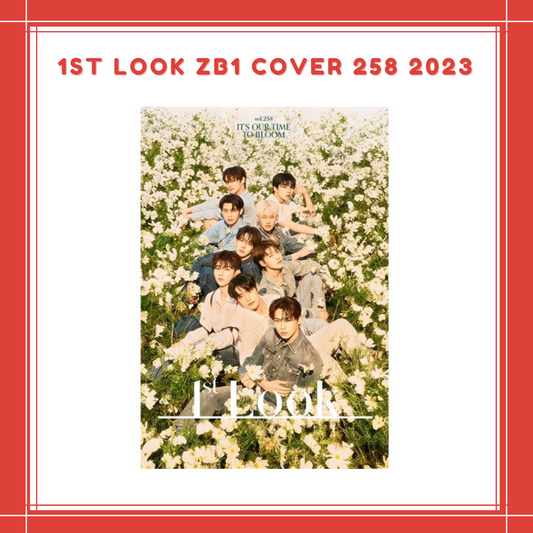 [ON HAND] 1st LOOK ZB1 COVER 258 2023