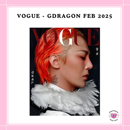 [PREORDER] VOGUE - GDRAGON FEB 2025