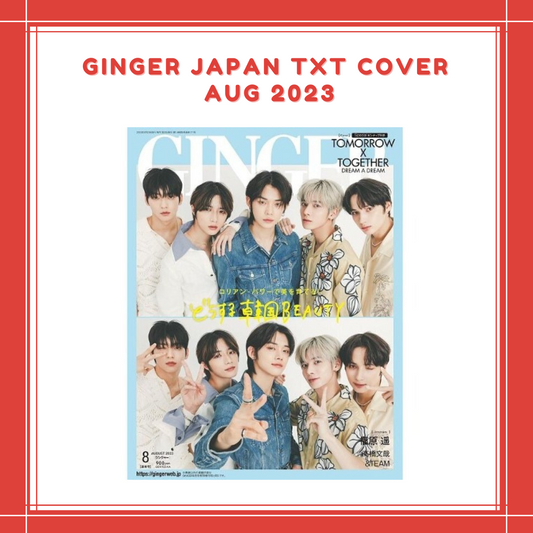 [PREORDER] GINGER JAPAN TXT COVER AUG 2023