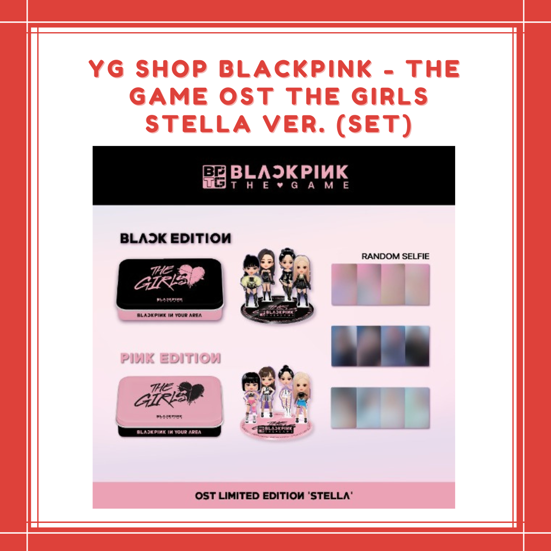 [PREORDER] YG SHOP BLACKPINK - THE GAME OST THE GIRLS STELLA VER. (SET)