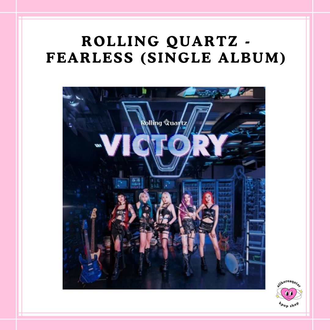 [PREORDER] ROLLING QUARTZ - FEARLESS (SINGLE ALBUM)