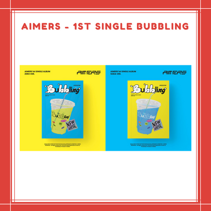 [PREORDER] AIMERS - 1ST SINGLE BUBBLING