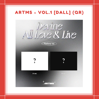 [PREORDER] ARTMS - VOL.1 DALL (QR)