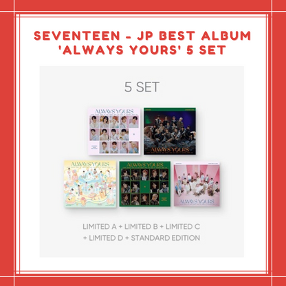 [PREORDER] SEVENTEEN - JP BEST ALBUM 'ALWAYS YOURS' 5 SET