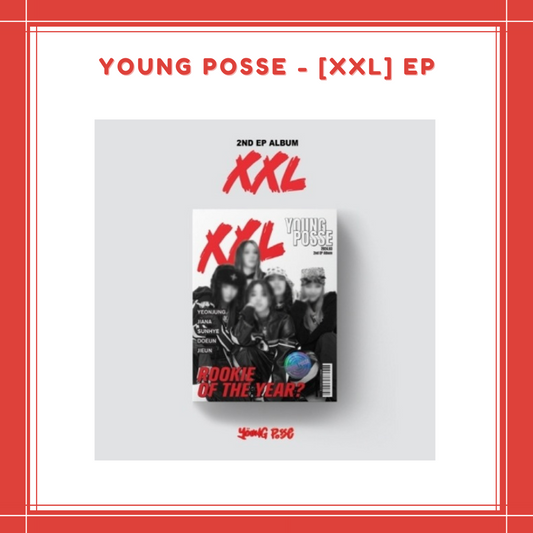 [PREORDER] YOUNG POSSE - [XXL] EP