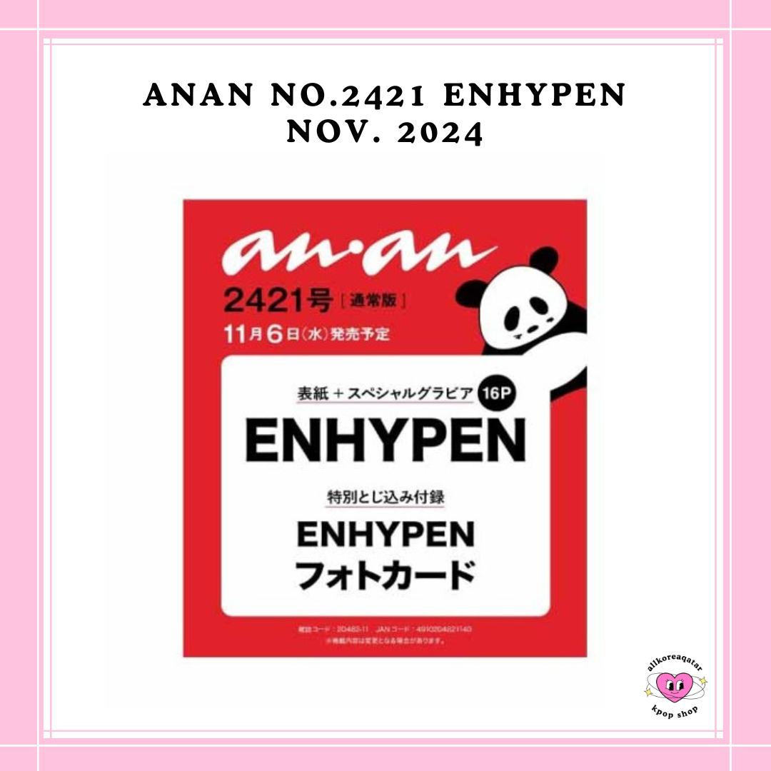 [PREORDER] ANAN NO.2421 ENHYPEN NOV. 2024