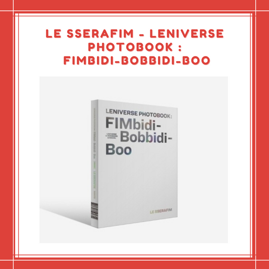 [PREORDER] LE SSERAFIM - LENIVERSE PHOTOBOOK : FIMbidi-Bobbidi-Boo