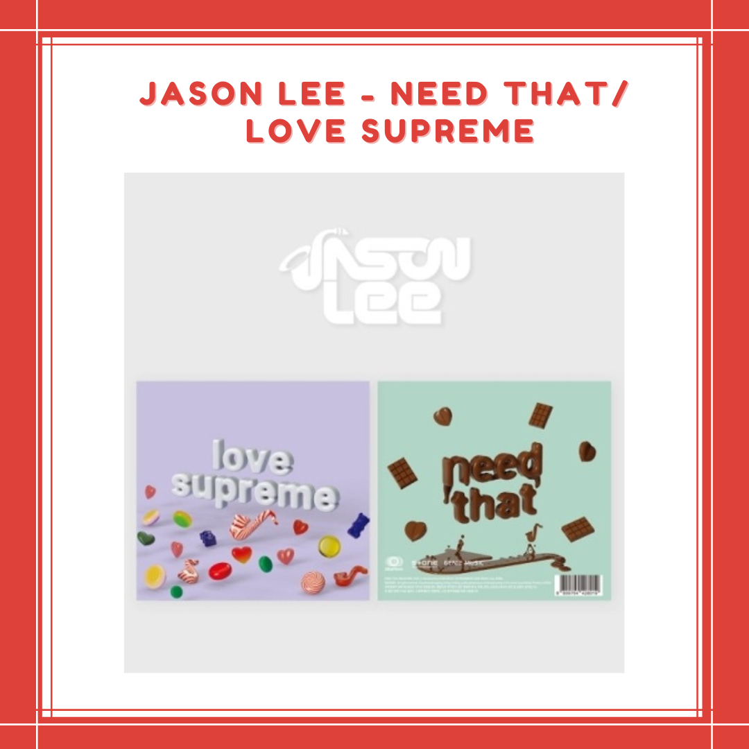 [PREORDER] JASON LEE - NEED THAT / LOVE SUPREME