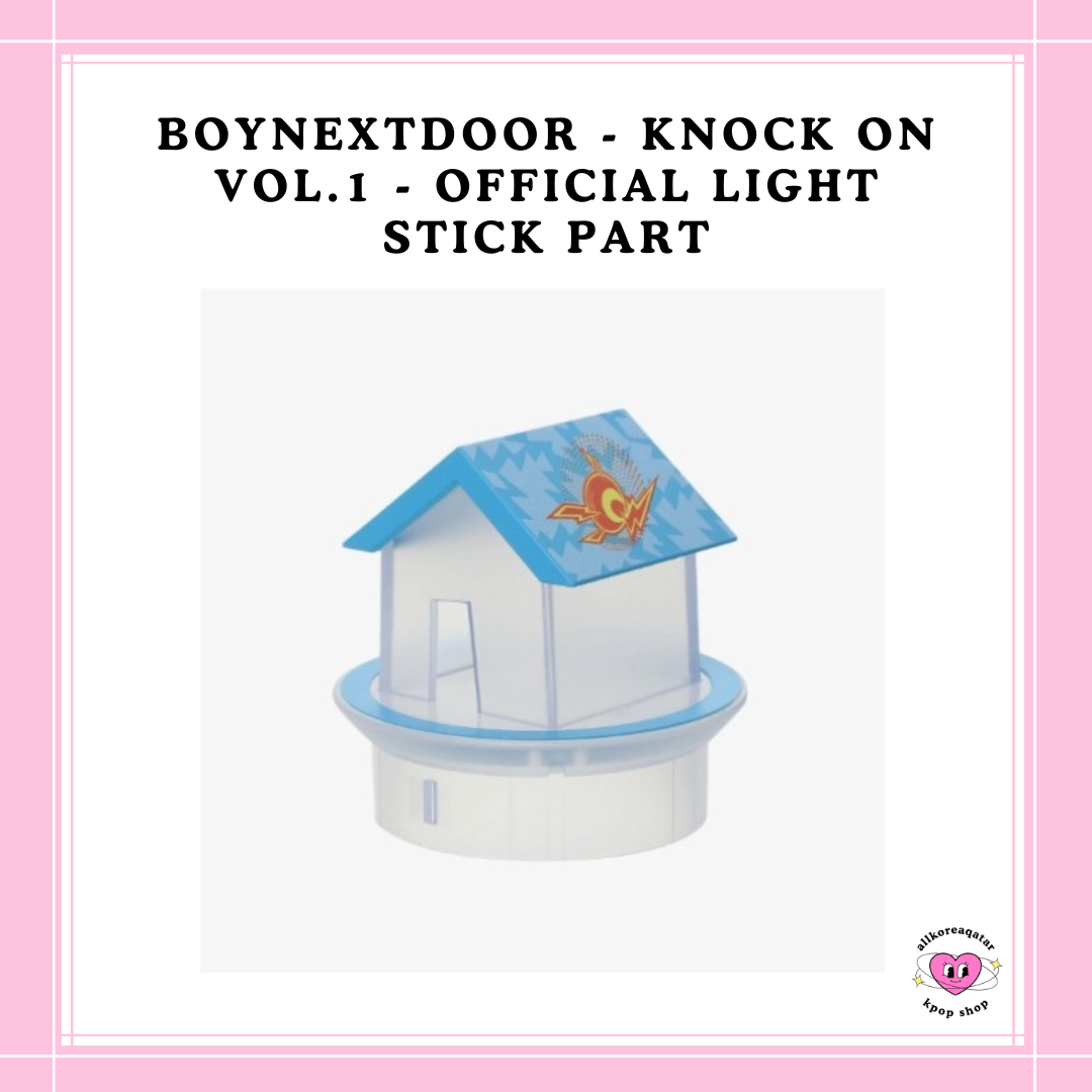 [PREORDER] BOYNEXTDOOR] KNOCK ON VOL.1 - OFFICIAL LIGHT STICK PARTS SET