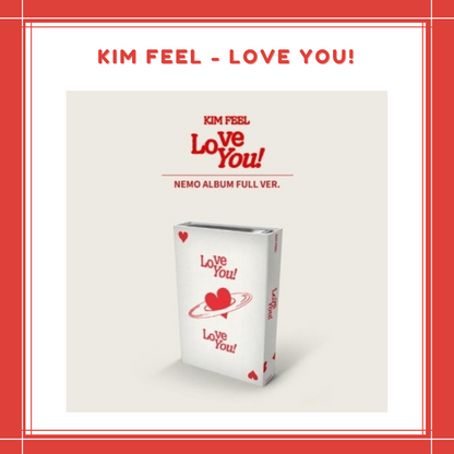 [PREORDER] KIM FEEL - LOVE YOU!