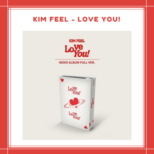 [PREORDER] KIM FEEL - LOVE YOU!