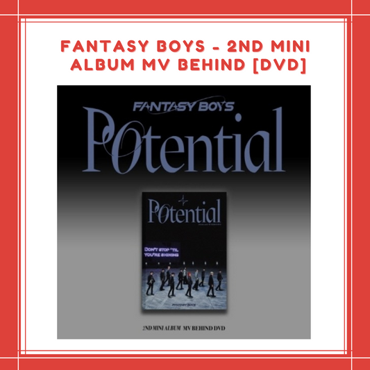 [PREORDER] FANTASY BOYS - 2ND MINI ALBUM MV BEHIND [DVD]