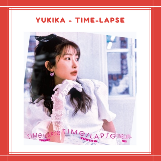 [PREORDER] YUKIKA - TIME-LAPSE