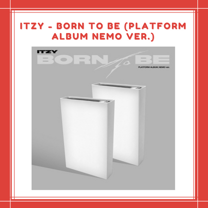 [PREORDER] ITZY - BORN TO BE (PLATFORM ALBUM_NEMO VER.)