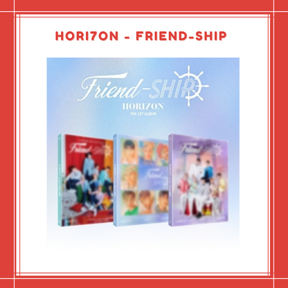 [PREORDER] HORI7ON - FRIEND-SHIP