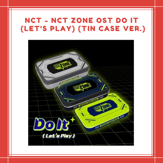 [PREORDER] WITHMUU NCT - NCT ZONE OST DO IT (LET'S PLAY) (TIN CASE VER.)