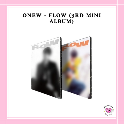 [PREORDER] ONEW - FLOW (3RD MINI ALBUM)