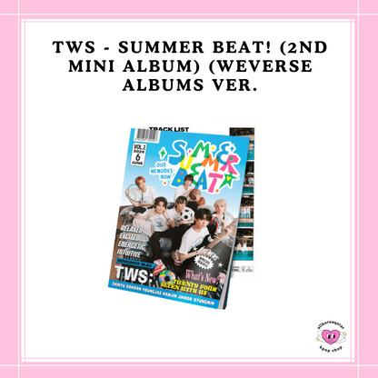 [PREORDER] TWS - SUMMER BEAT! (2ND MINI ALBUM) (WEVERSE ALBUMS VER.)