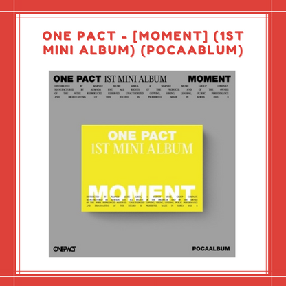 [PREORDER] ONE PACT - [MOMENT] (1ST MINI ALBUM) (POCAABLUM)