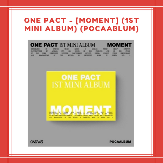 [PREORDER] ONE PACT - [MOMENT] (1ST MINI ALBUM) (POCAABLUM)