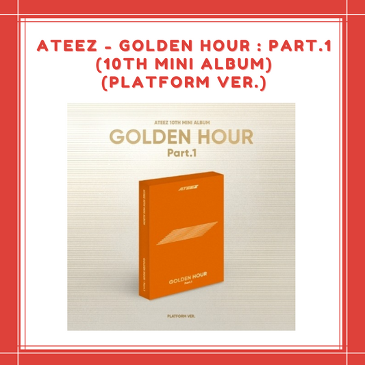 [PREORDER] ATEEZ - GOLDEN HOUR : PART.1 (10TH MINI ALBUM) (PLATFORM VER.)