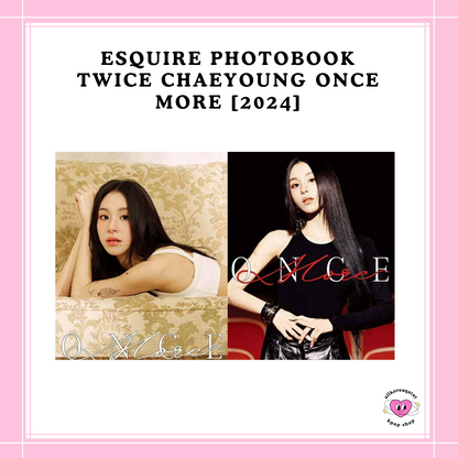 [PREORDER] ESQUIRE PHOTOBOOK TWICE CHAEYOUNG ONCE MORE [2024]