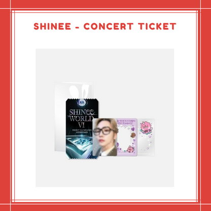 [PREORDER] SHINEE - CONCERT TICKET