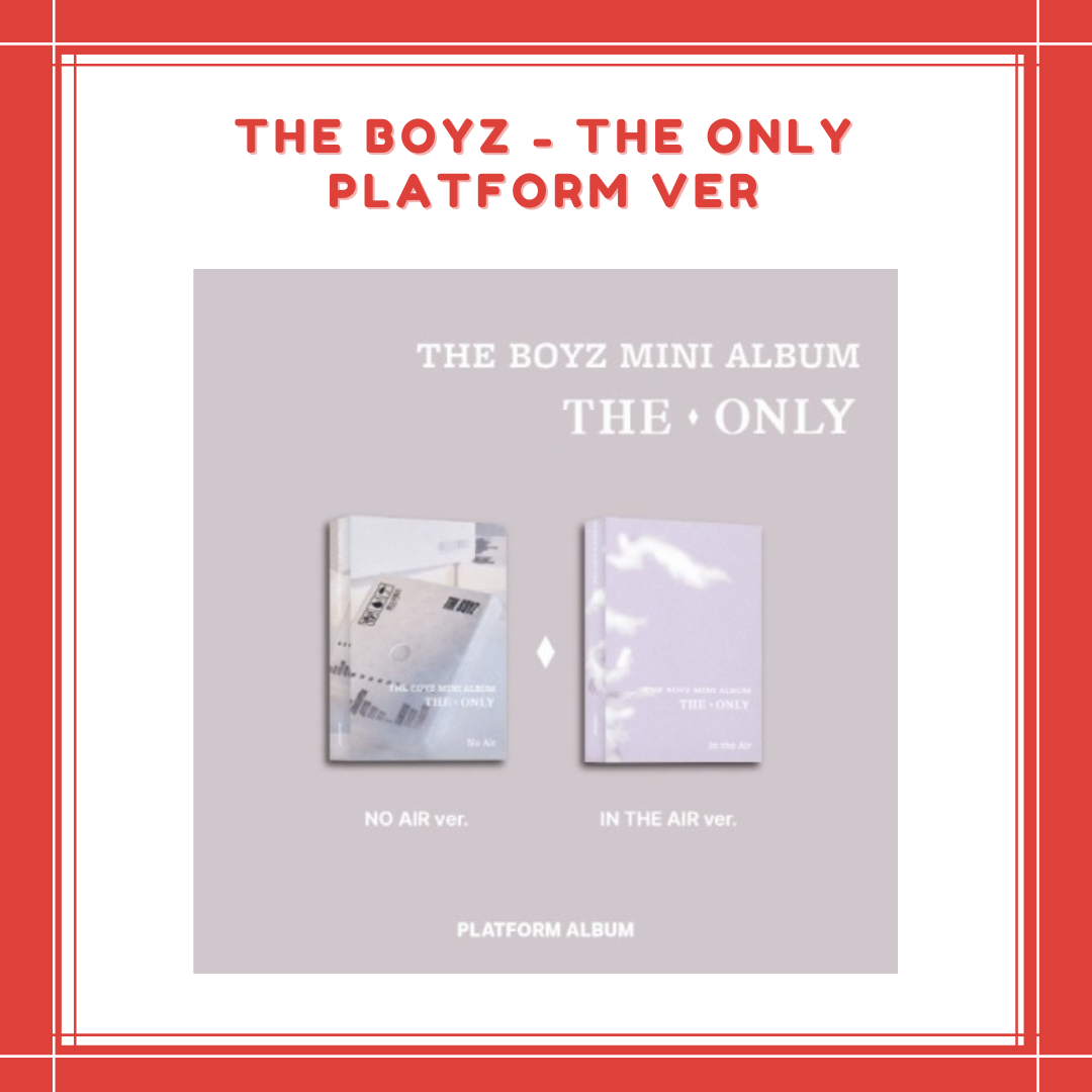 [PREORDER] THE BOYZ - THE ONLY PLATFORM VER