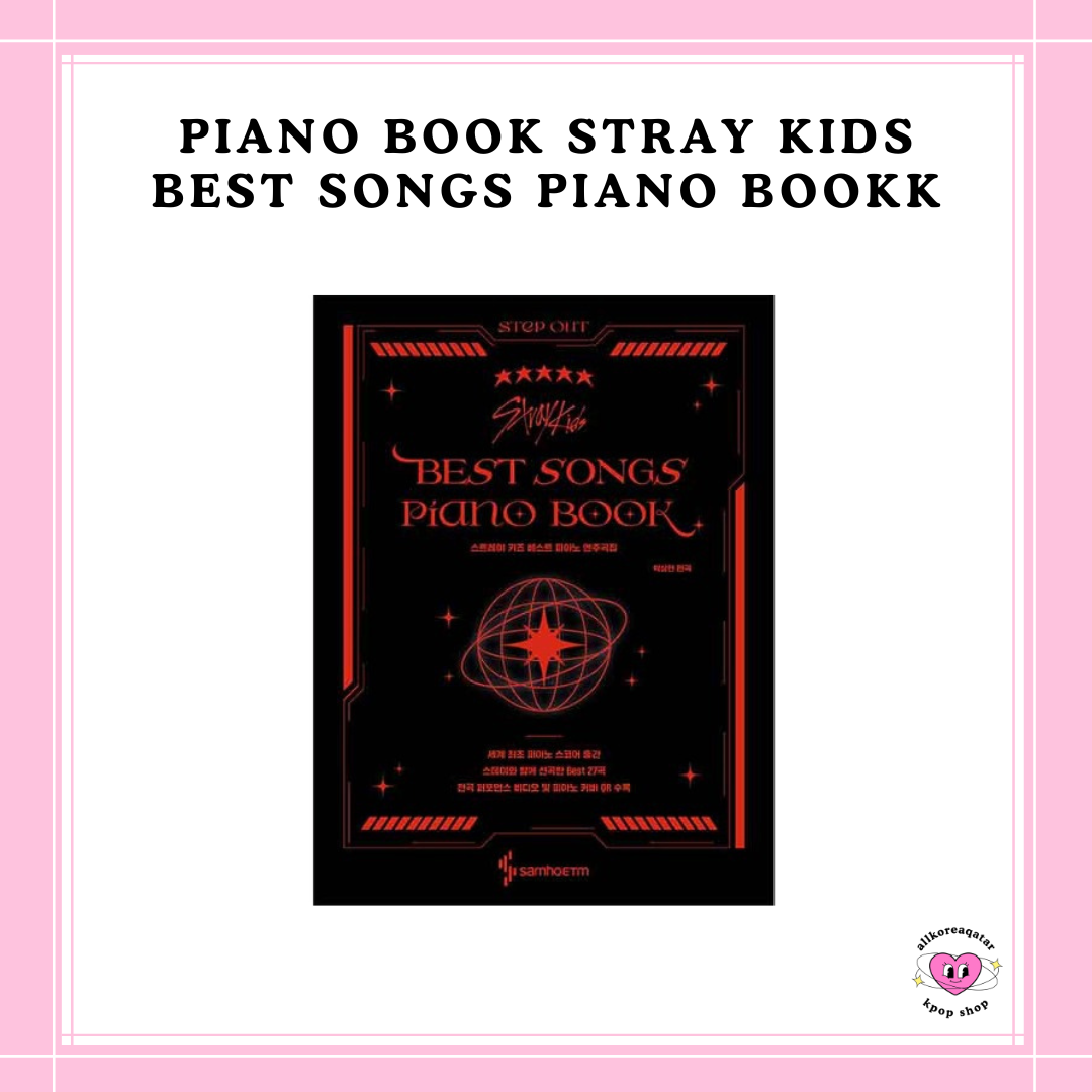 [PREORDER] PIANO BOOK STRAY KIDS - BEST SONGS PIANO BOOK