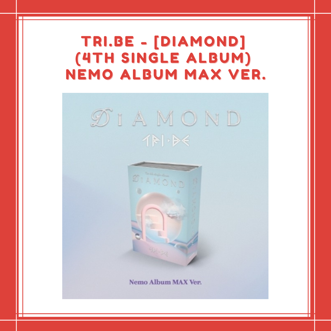 [PREORDER] TRI.BE - DIAMOND (4TH SINGLE ALBUM)  NEMO ALBUM MAX VER.