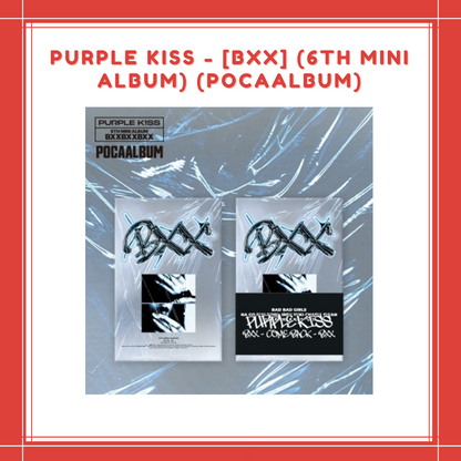 [PREORDER] PURPLE KISS - [BXX] (6TH MINI ALBUM) (POCAALBUM)