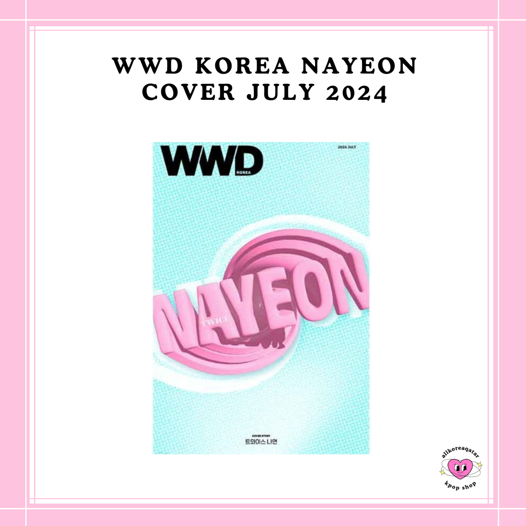 [PREORDER] WWD KOREA NAYEON COVER JULY 2024