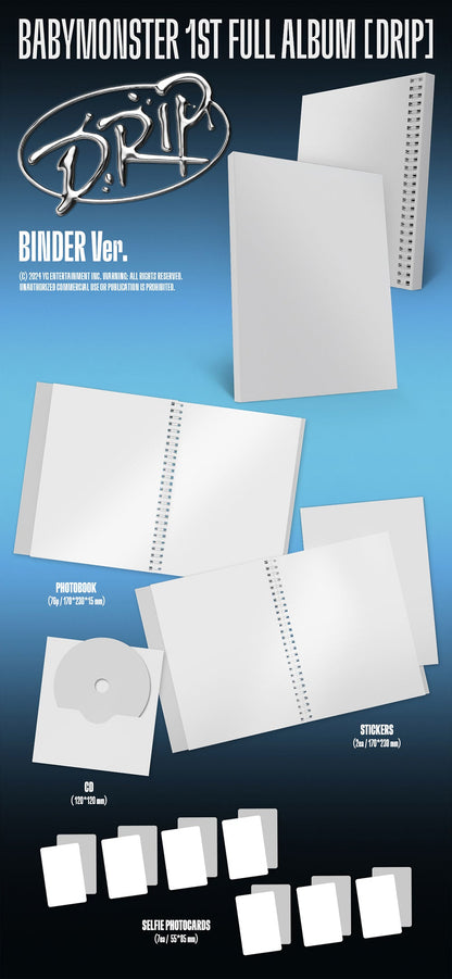 [PREORDER] BABYMONSTER - 1ST FULL ALBUM DRIP BINDER VER.