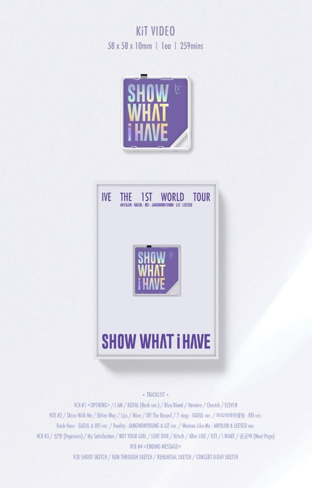 [PREORDER] IVE - THE 1ST WORLD TOUR SHOW WHAT I HAVE KIT VIDEO