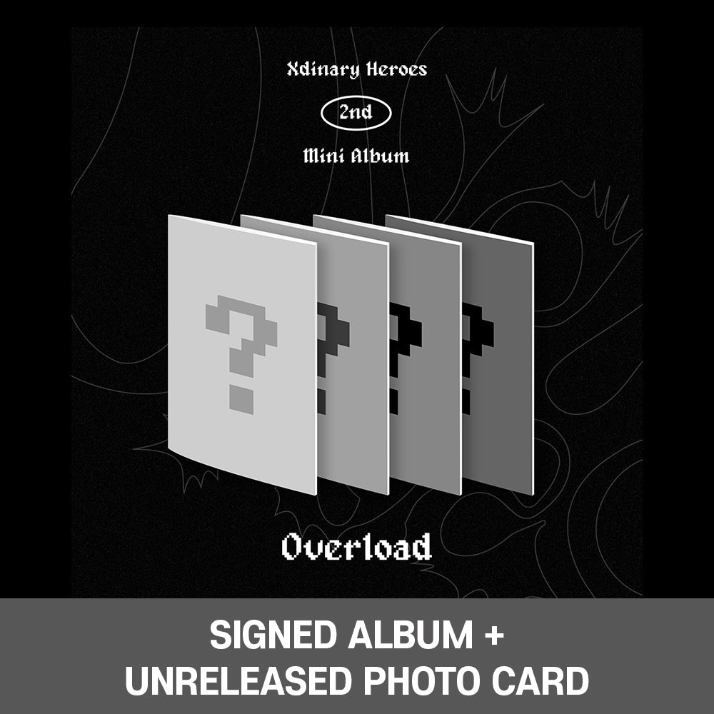 [PREORDER] SIGNED XDINARY HEROES - OVERLOAD (2ND MINI ALBUM) + UNRELEASED PHOTOCARD