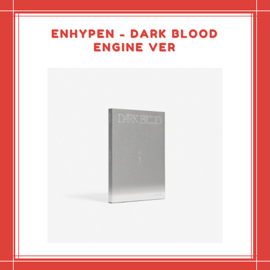 [PREORDER] WEVERSE ENHYPEN - DARK BLOOD ENGINE VER RANDOM