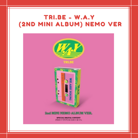 [PREORDER] TRI.BE - W.A.Y (2ND MINI ALBUM) NEMO VER