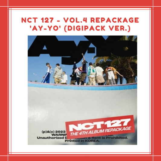 [PREORDER] NCT 127 - VOL.4 REPACKAGE 'AY-YO' (DIGIPACK VER.)