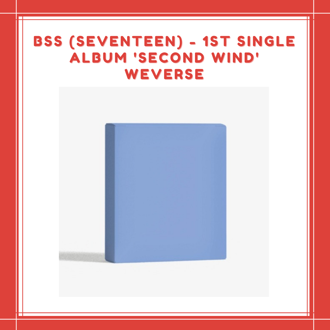 [PREORDER] WEVERSE BSS (SEVENTEEN) - 1ST SINGLE ALBUM 'SECOND WIND'