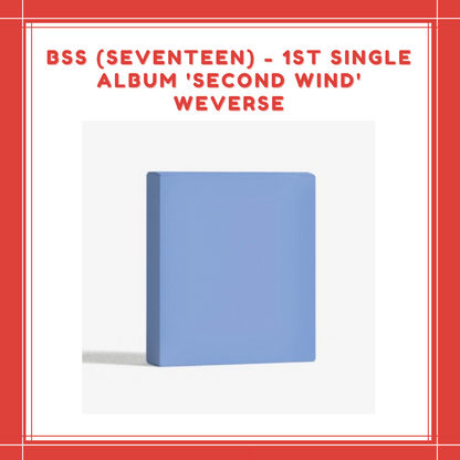 [PREORDER] WEVERSE BSS (SEVENTEEN) - 1ST SINGLE ALBUM 'SECOND WIND'