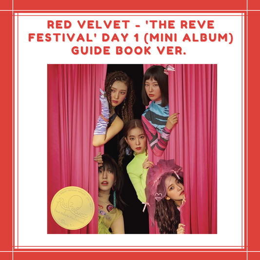 [PREORDER] RED VELVET - THE REVE FESTIVAL DAY 1 (MINI ALBUM) GUIDE BOOK VER.