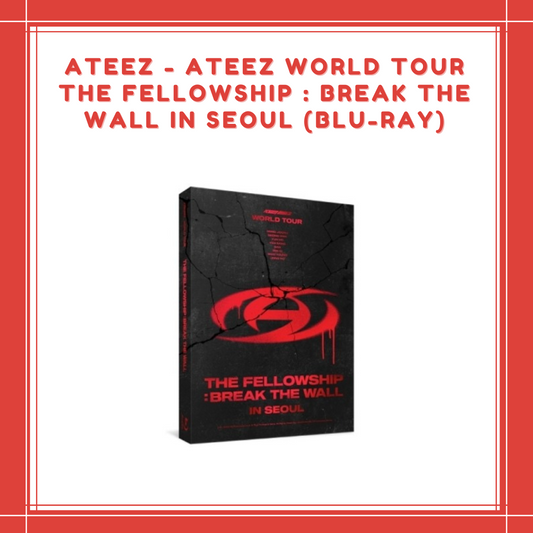 [PREORDER] ATEEZ - ATEEZ WORLD TOUR THE FELLOWSHIP : BREAK THE WALL IN SEOUL (BLU-RAY)