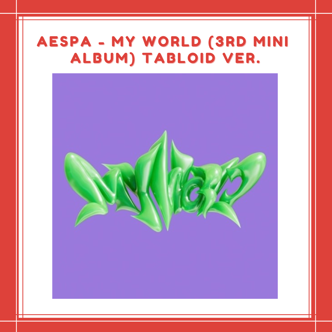 [PREORDER] aespa - MY WORLD (3RD MINI ALBUM) TABLOID VER.